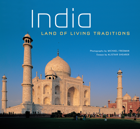 India: Land of Living Traditions - Alistair Shearer