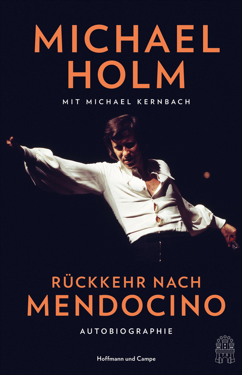 R&uuml;ckkehr nach Mendocino - Michael Holm, Michael Kernbach