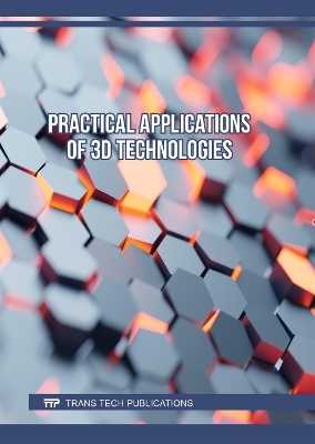 Practical Applications of 3D Technologies - 