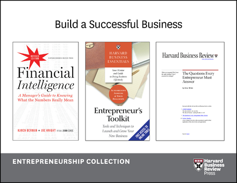 Build a Successful Business: The Entrepreneurship Collection (10 Items) -  Joe Knight,  Anjali Sastry,  Raymond Sheen,  Anthony K. Tjan,  Jeff Weiss