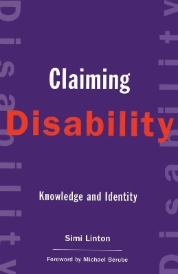 Claiming Disability - Simi Linton
