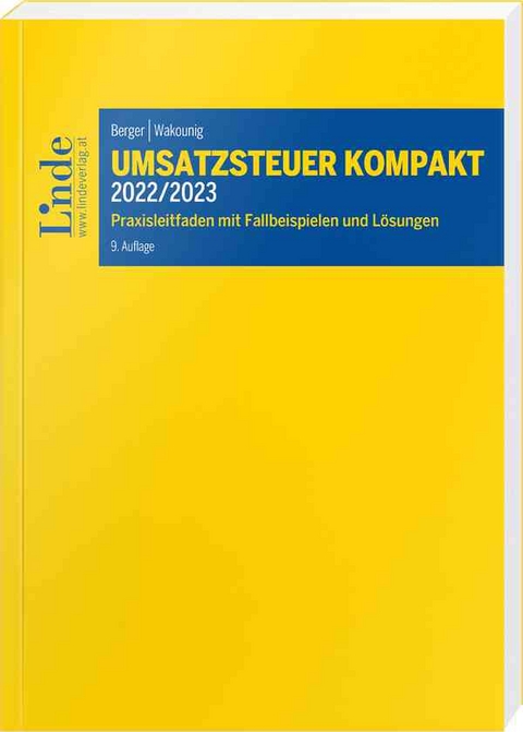 Umsatzsteuer kompakt 2022/2023 - Wolfgang Berger, Marian Wakounig