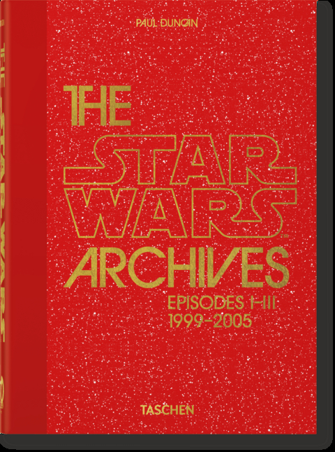 Das Star Wars Archiv. 1999–2005. 40th Ed. - Paul Duncan