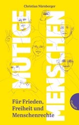 Mutige Menschen - Christian N&uuml;rnberger