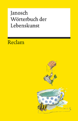 Wörterbuch der Lebenskunst -  Janosch