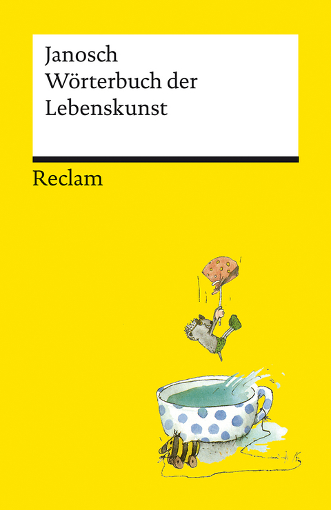 Wörterbuch der Lebenskunst -  Janosch