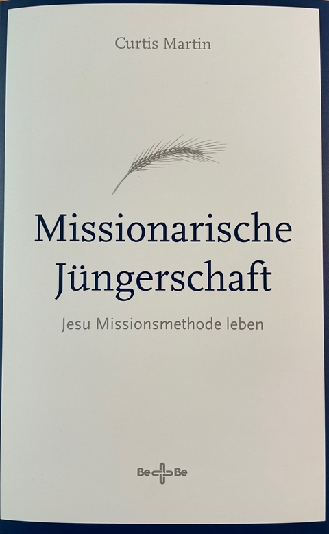 Missionarische J&uuml;ngerschaft - Curtis Martin