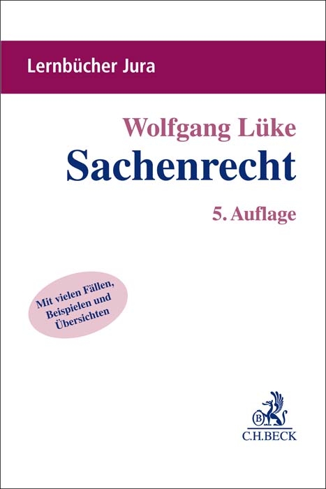 Sachenrecht - Wolfgang L&uuml;ke