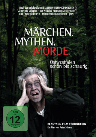 MÄRCHEN. MYTHEN. MORDE.