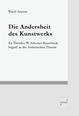 Die Andersheit des Kunstwerks - Wacyl Azzouz
