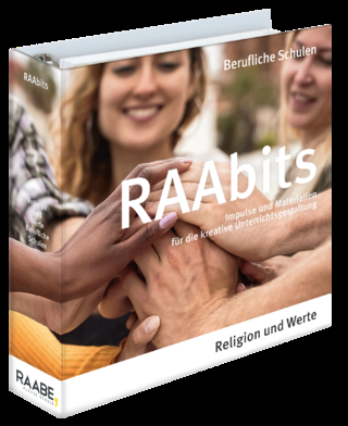 RAAbits Religion und Werte Berufliche Schulen