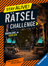 Stay alive! R&auml;tsel-Challenge - &Uuml;berlebe im Verlies - Rina Gregor