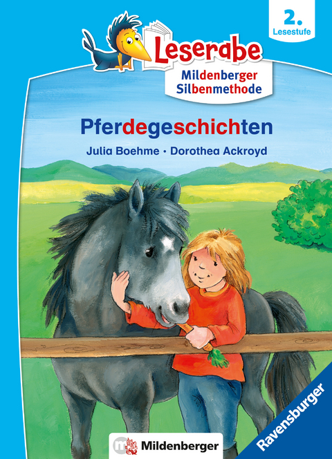 Leserabe mit Mildenberger Silbenmethode - Pferdegeschichten - Julia Boehme