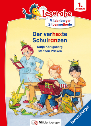 Leserabe mit Mildenberger Silbenmethode - Der verhexte Schulranzen