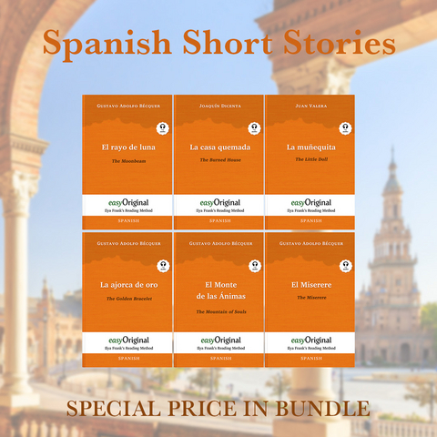 Spanish Short Stories (books + audio-online) - Ilya Frank&rsquo;s Reading Method - Gustavo Adolfo B&eacute;cquer, Joaqu&iacute;n Dicenta, Juan Valera