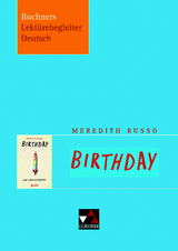 Buchners Lekt&uuml;rebegleiter Deutsch / Russo, Birthday - Christiane Althoff