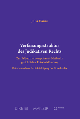Verfassungsstruktur des Judikativen Rechts - Julia H&auml;nni