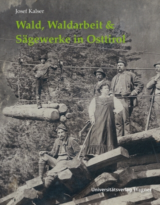 Wald, Waldarbeit & Sägewerke in Osttirol