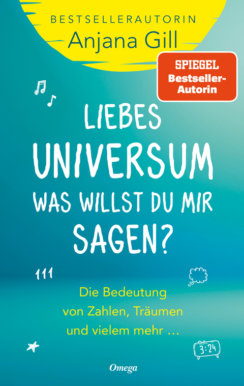 Liebes Universum, was willst du mir sagen? - Anjana Gill