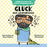 Gl&uuml;ck mit Aristoteles - Duane Armitage, Maureen McQuerry