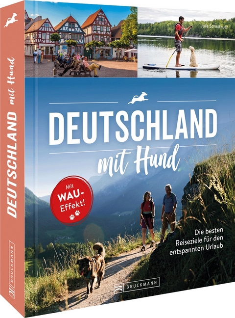 Deutschland mit Hund - Julia Schattauer
