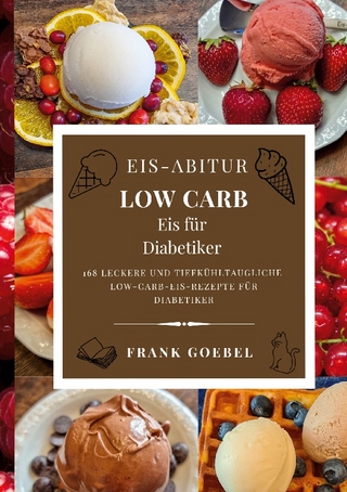 Eis-Abitur Low Carb