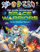 Der gro&szlig;e Stickerspa&szlig;: Space Warriors - Simon Tudhope