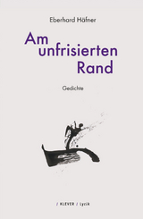 Am unfrisierten Rand - Eberhard H&auml;fner