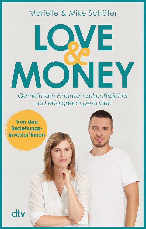 Love & Money - Marielle Sch&auml;fer, Mike Sch&auml;fer