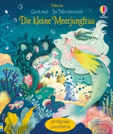 Guck mal - Im M&auml;rchenland: Die kleine Meerjungfrau - Anna Milbourne