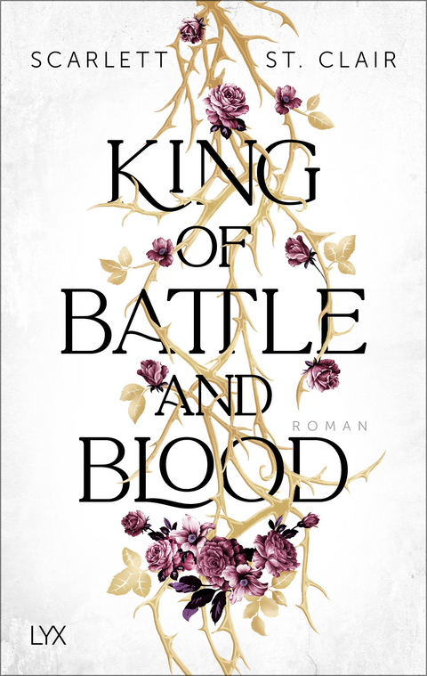 King of Battle and Blood - Scarlett St. Clair