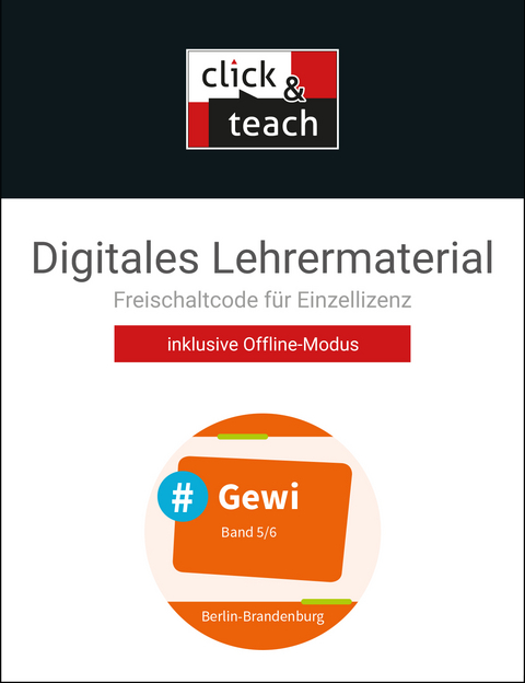 #Gewi &ndash; Berlin/Brandenburg / #Gewi BE/BB click & teach 5/6 Box - Steve Kallis, Mehmet Akyazi, Jenny Kurtz, Tobias Steinmeyer, Peter Verwohlt, Maik Wienecke