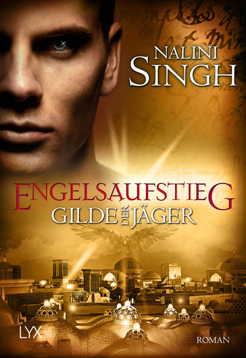 Gilde der Jäger - Engelsaufstieg - Nalini Singh
