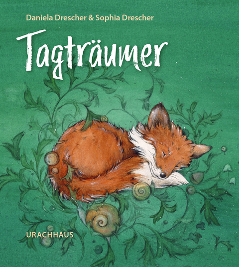 Tagtr&auml;umer - Daniela Drescher
