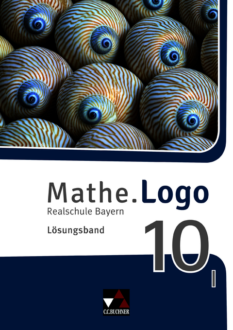 Mathe.Logo &ndash; Bayern / Mathe.Logo Bayern LB 10 I - 