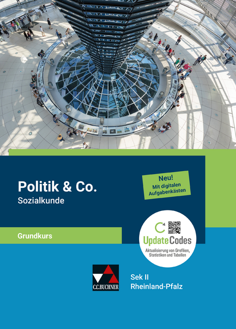 Politik & Co. Sek II &ndash; Rheinland-Pfalz / Politik & Co. S II RP Sozialkunde Grundkurs - Olaf Beckmann, Gernot Herz, Stefan-Fabian Lutz, Marcus M&uuml;ller, Volker Rith, Michael Sauer, Sandra Spanaus, Marcus H&ouml;reth
