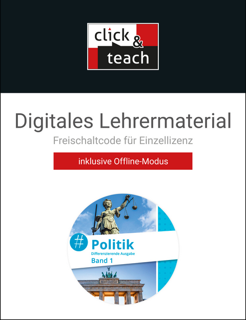 #Politik &ndash; Baden-W&uuml;rttemberg - neu / #Politik BW click & teach 1 Box - neu - Aaron Breitenstein-Simchen, D&ouml;rthe Hecht, Nikola Huzarski, Sandra Kirsamer, Katrin L&ouml;rcher, Petra Reiter-Mayer
