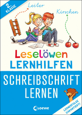 Lesel&ouml;wen Lernhilfen - Schreibschrift lernen - 2. Klasse - Christiane Wittenburg
