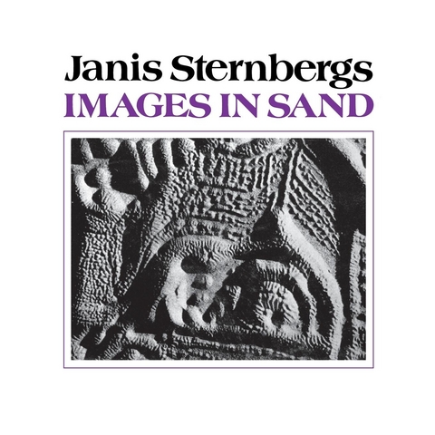 Images in Sand -  Janis K. Sternbergs