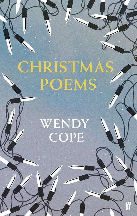 Christmas Poems -  Wendy Cope