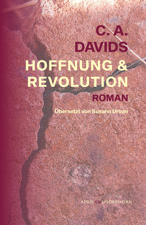 Hoffnung & Revolution - C. a. Davids