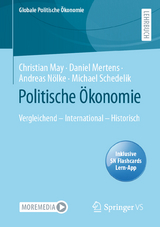 Politische &Ouml;konomie - Christian May, Daniel Mertens, Andreas N&ouml;lke, Michael Schedelik