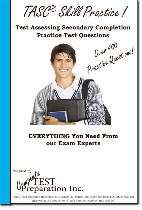 TASC Skill Practice! -  Complete Test Preparation Inc.