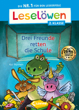 Lesel&ouml;wen 2. Klasse - Drei Freunde retten die Schule - Kai Pannen