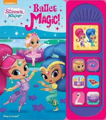 Nickelodeon Shimmer and Shine: Ballet Magic! Sound Book -  Pi Kids