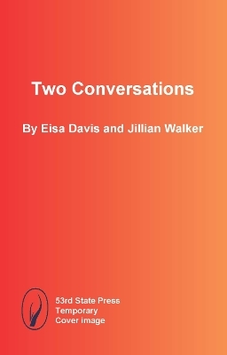 Eisa Davis & Jillian Walker - Eisa Davis, Jillian Walker