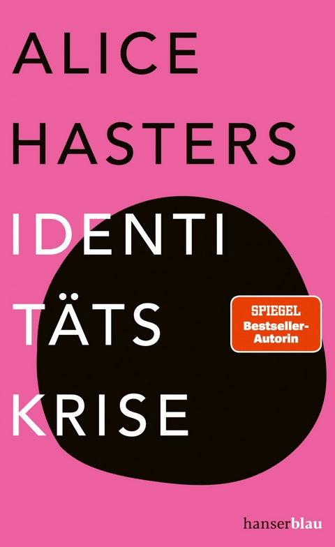 Identit&auml;tskrise - Alice Hasters
