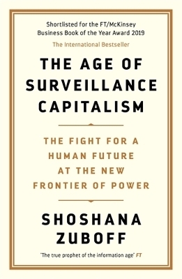The Age of Surveillance Capitalism - Professor Shoshana Zuboff