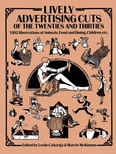 Lively Advertising Cuts of the Twenties and Thirties - 