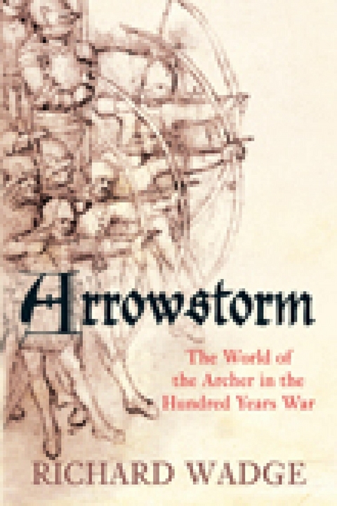 Arrowstorm - Richard Wadge